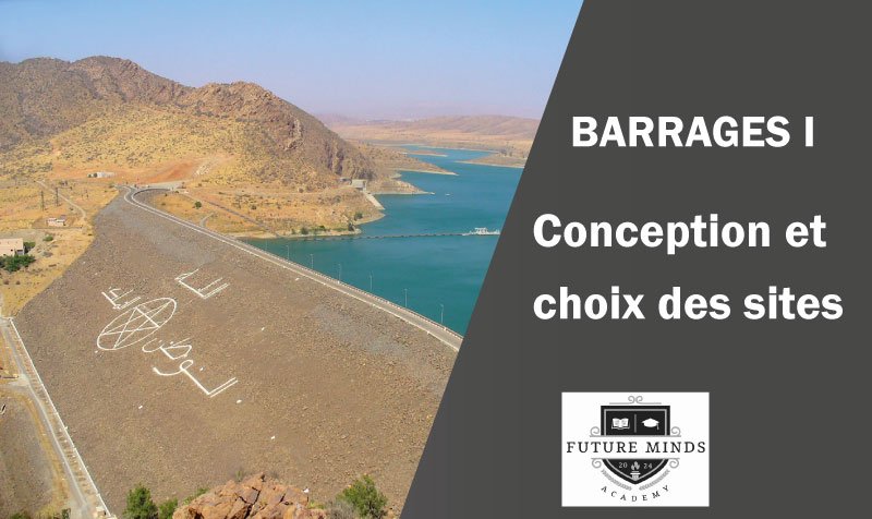 Conception des barrages I -Initiation-